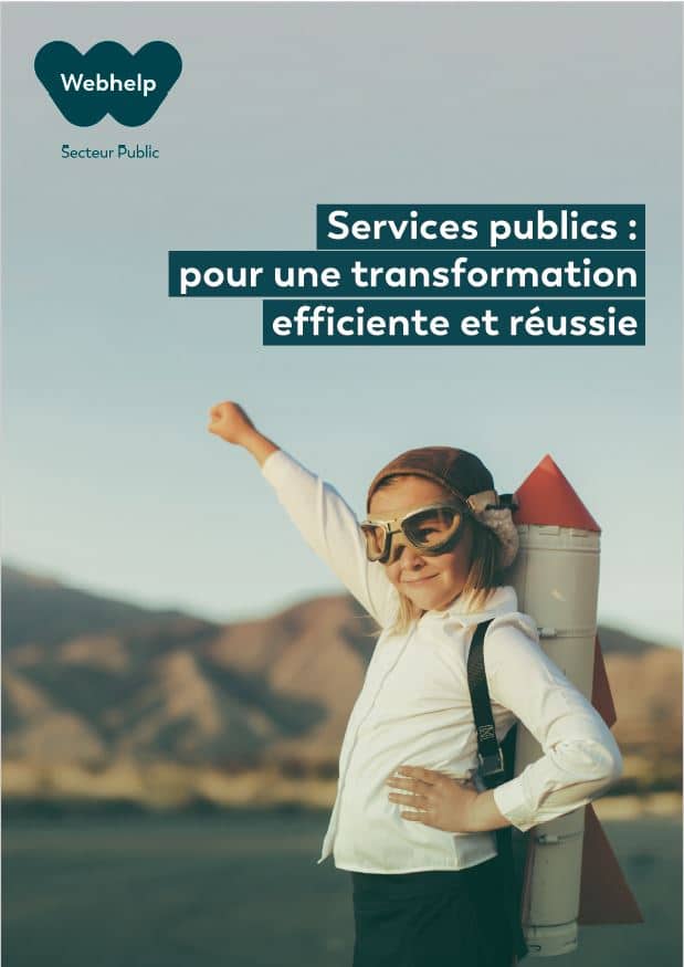 [Livre blanc] Services publics : pour une transformation efficiente et réussie